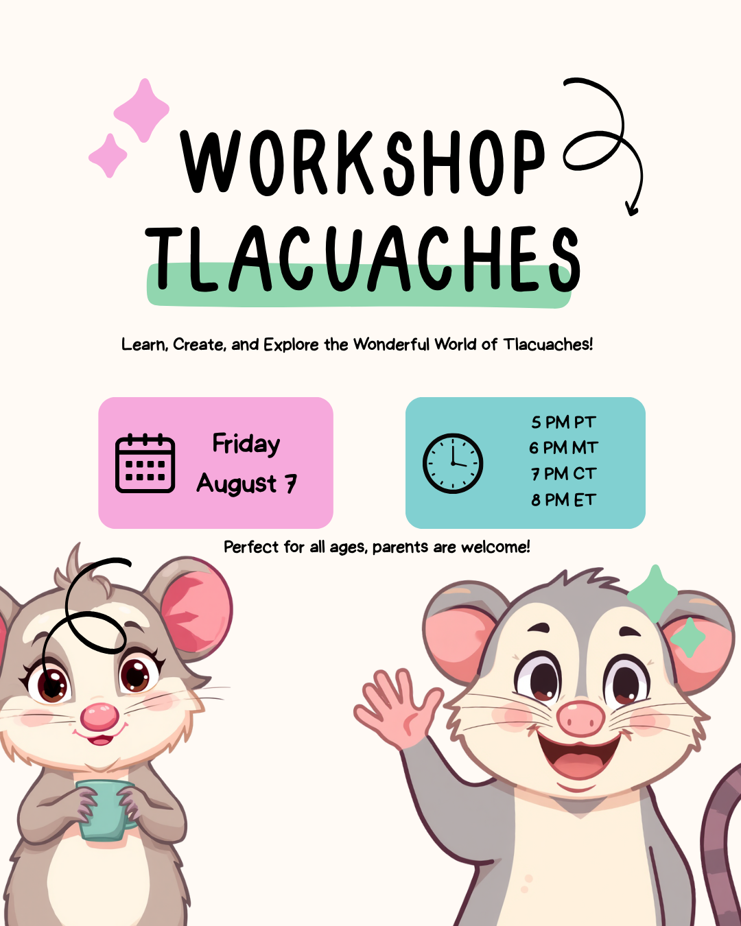 Taller de Tlacuaches para Niños Taller de Tlacuaches para Niños